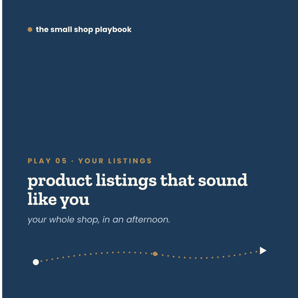 play 05 · product listings that sound like you