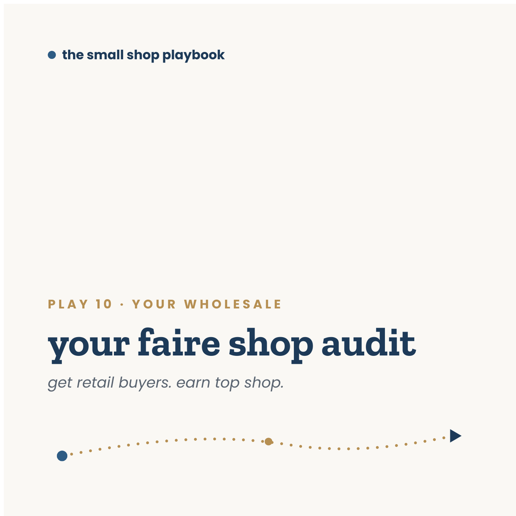 play 10 · your faire shop audit